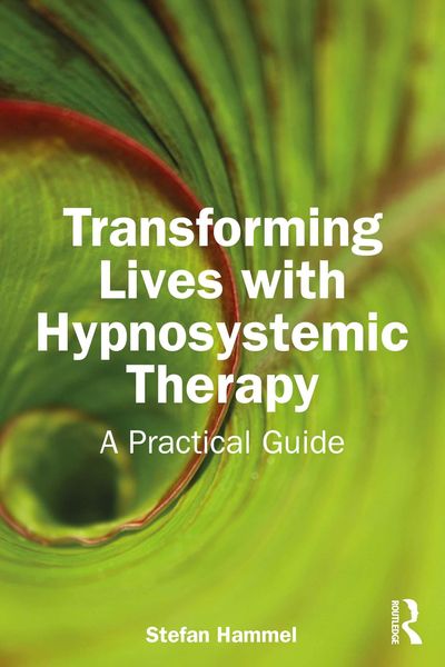 Produktbild: Transforming Lives with Hypnosystemic Therapy