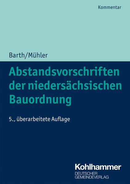 Produktbild: Abstandsvorschriften der nieders&auml;chsischen Bauordnung