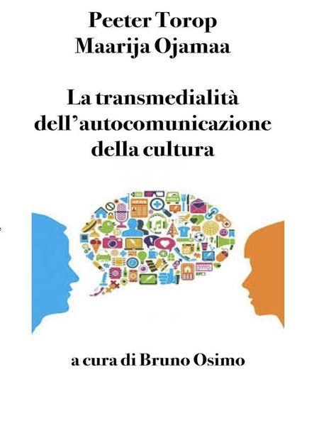 Produktbild: La transmedialit&agrave; dell'autocomunicazione della cultura