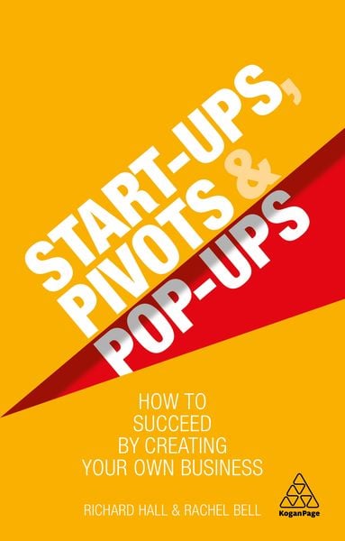 Produktbild: Start-Ups, Pivots and Pop-Ups