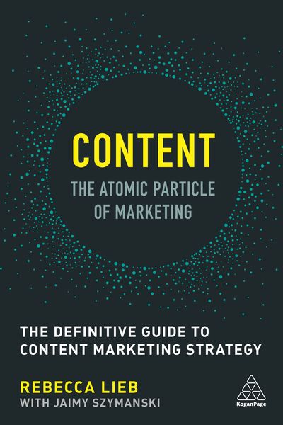 Produktbild: Content - The Atomic Particle of Marketing