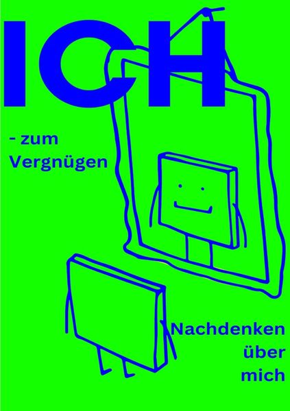Produktbild: Ich - zum Vergn&uuml;gen