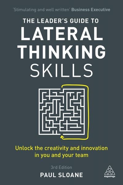 Produktbild: The Leader's Guide to Lateral Thinking Skills