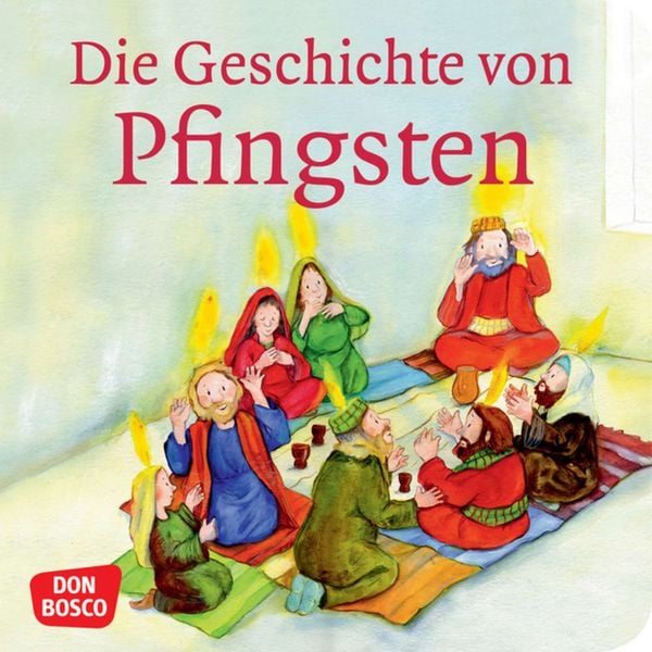 Produktbild: Die Geschichte von Pfingsten. Mini-Bilderbuch.