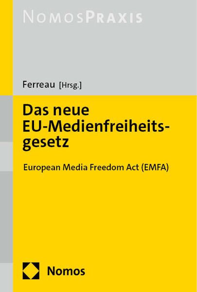 Produktbild: Das neue EU-Medienfreiheitsgesetz