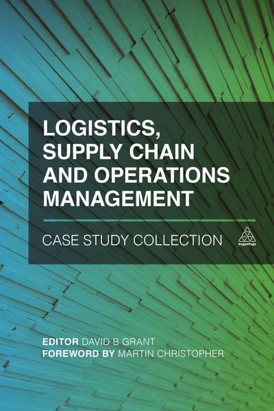 Produktbild: Logistics, Supply Chain and Operations Management Case Study Collection