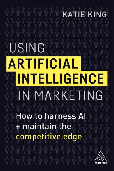 Produktbild: Using Artificial Intelligence in Marketing