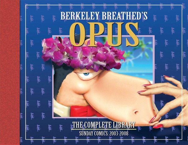 Produktbild: Breathed, B: OPUS by Berkeley Breathed: The Complete Sunday