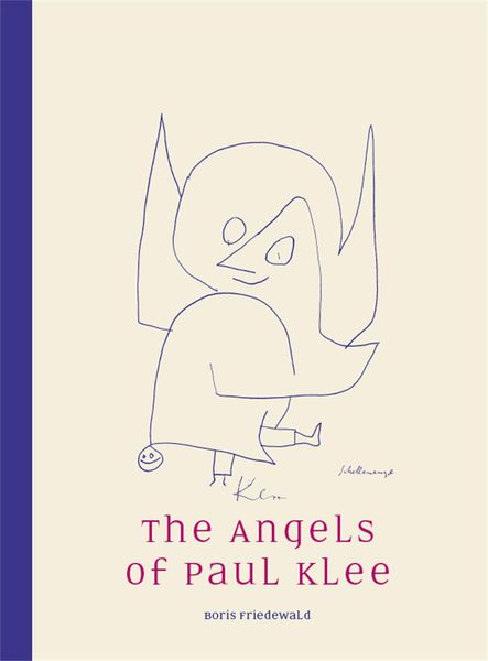 Produktbild: Friedewald, B: Angels of Paul Klee