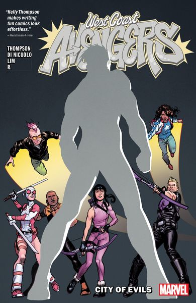 Produktbild: Thompson, K: West Coast Avengers Vol. 2: City Of Evils
