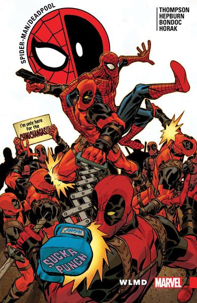 Produktbild: Thompson, R: Spider-Man/Deadpool Vol. 6: WLMD