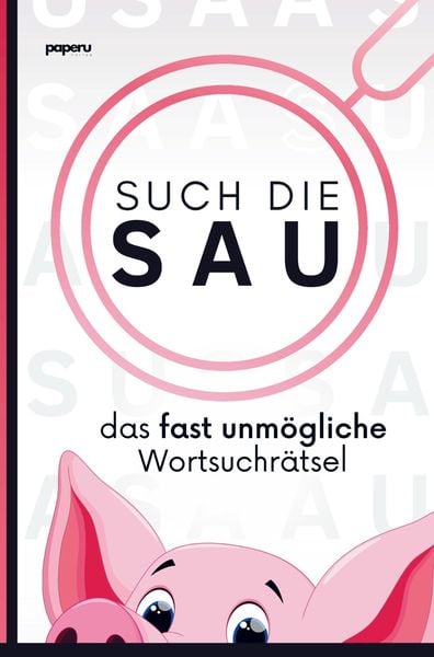 Produktbild: Such die Sau - das fast unm&ouml;gliche Wortsuchr&auml;tsel