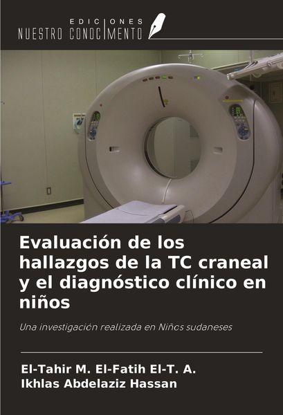 Produktbild: Evaluaci&oacute;n de los hallazgos de la TC craneal y el diagn&oacute;stico cl&iacute;nico en ni&ntilde;os