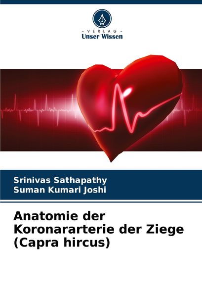 Produktbild: Anatomie der Koronararterie der Ziege (Capra hircus)