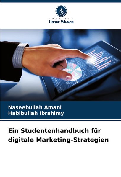 Produktbild: Ein Studentenhandbuch f&uuml;r digitale Marketing-Strategien