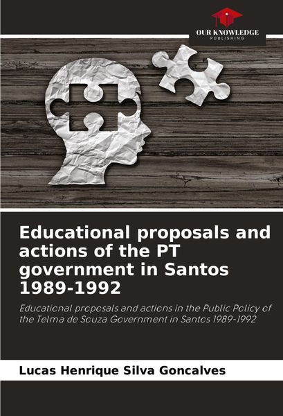 Produktbild: Educational proposals and actions of the PT government in Santos 1989-1992