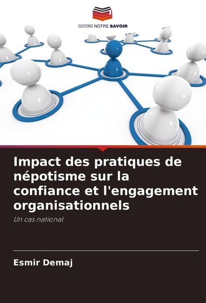 Produktbild: Impact des pratiques de n&eacute;potisme sur la confiance et l'engagement organisationnels