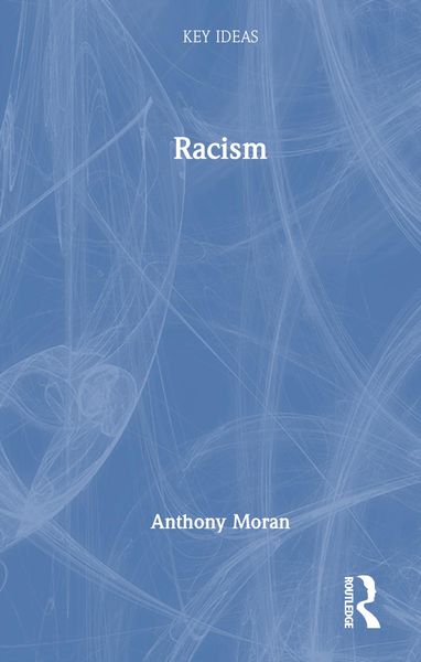 Produktbild: Moran, A: Racism