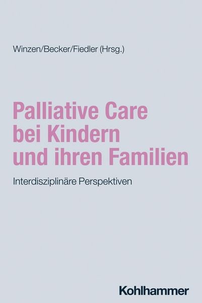 Produktbild: Palliative Care bei Kindern und ihren Familien