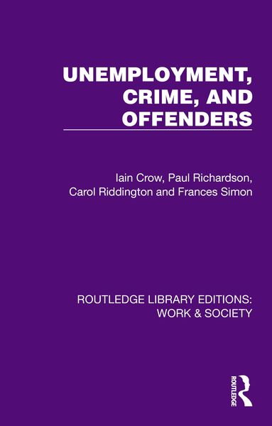 Produktbild: Unemployment, Crime, and Offenders
