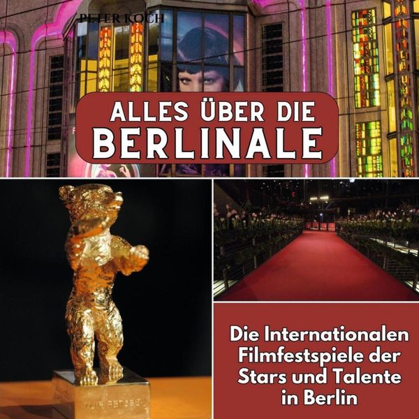Produktbild: Alles &uuml;ber die Berlinale
