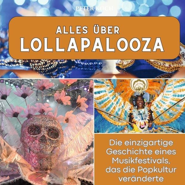 Produktbild: Alles &uuml;ber Lollapalooza