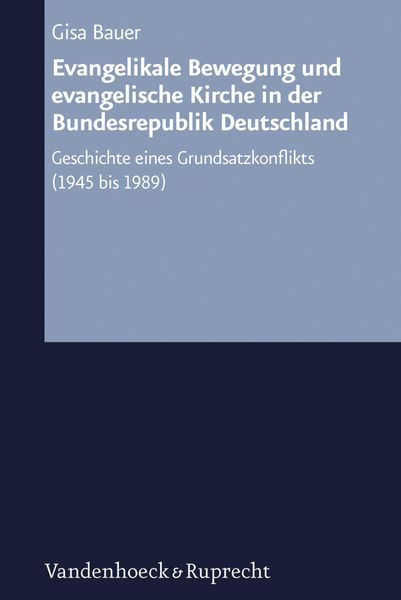 Produktbild: Evangelikale Bewegung und evangelische Kirche in der Bundesrepublik Deutschland
