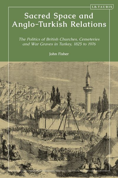 Produktbild: Sacred Space and Anglo-Turkish Relations
