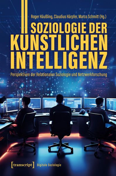 Produktbild: Soziologie der K&uuml;nstlichen Intelligenz