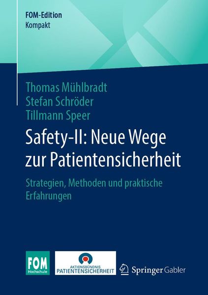 Produktbild: Safety-II: Neue Wege zur Patientensicherheit