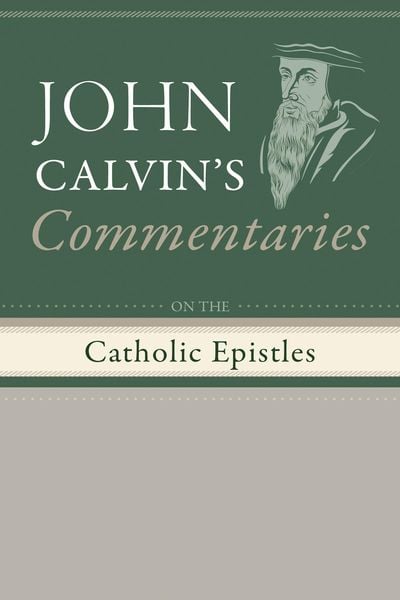 Produktbild: Commentaries on the Catholic Epistles