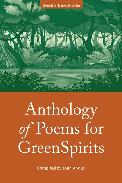 Produktbild: Anthology of Poems for GreenSpirits (GreenSpirit ebooks, #11)