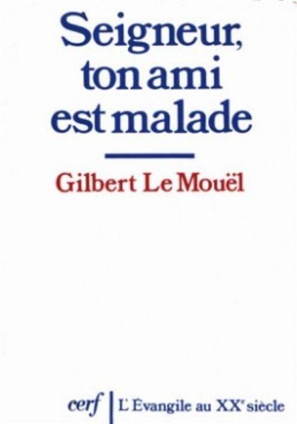 Produktbild: Seigneur, ton Ami est Malade