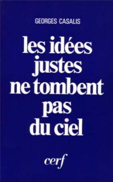 Produktbild: Les Idees Justes Ne Tombent Pas du Ciel