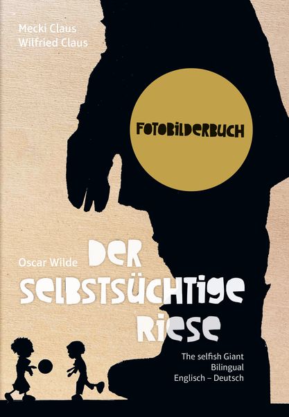 Produktbild: Der selbsts&uuml;chtige Riese