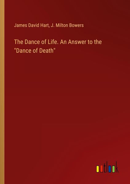 Produktbild: The Dance of Life. An Answer to the "Dance of Death"
