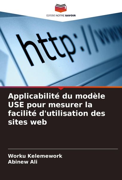 Produktbild: Applicabilit&eacute; du mod&egrave;le USE pour mesurer la facilit&eacute; d'utilisation des sites web
