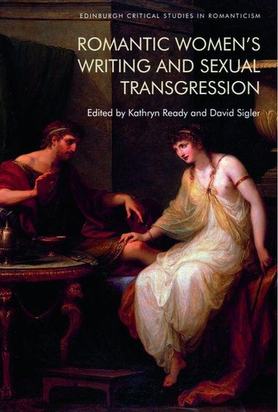 Produktbild: Romantic Women's Writing and Sexual Transgression