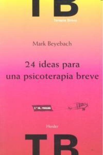 Produktbild: 24 Ideas Para Una Psicoterapia Breve (Ne)