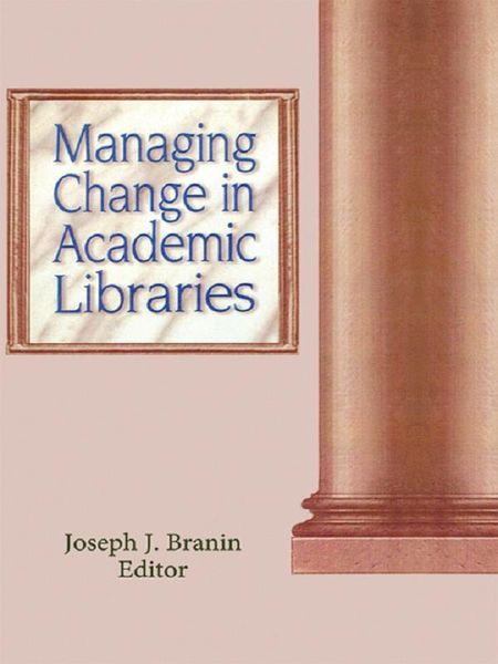 Produktbild: Managing Change in Academic Libraries