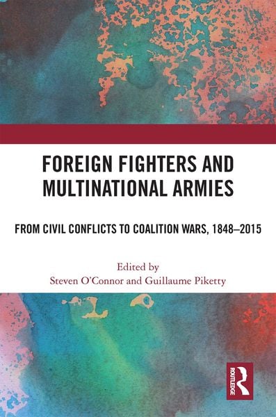 Produktbild: Foreign Fighters and Multinational Armies