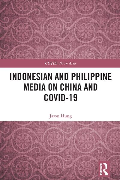 Produktbild: Indonesian and Philippine Media on China and COVID-19