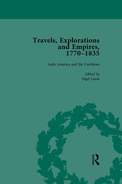 Produktbild: Travels, Explorations and Empires, 1770-1835, Part II vol 7