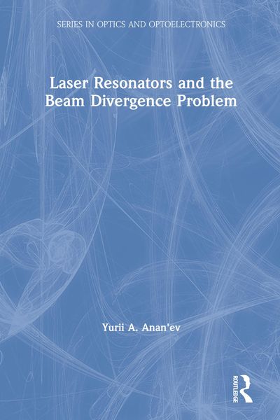 Produktbild: Laser Resonators and the Beam Divergence Problem