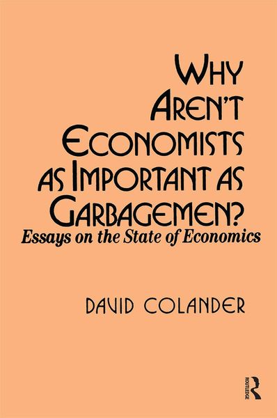 Produktbild: Why aren't Economists as Important as Garbagemen?