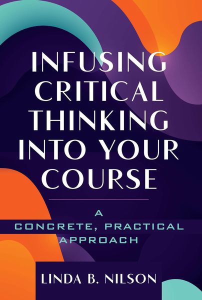 Produktbild: Infusing Critical Thinking Into Your Course
