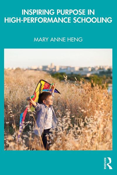 Produktbild: Inspiring Purpose in High-Performance Schooling