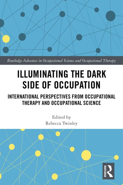 Produktbild: Illuminating The Dark Side of Occupation