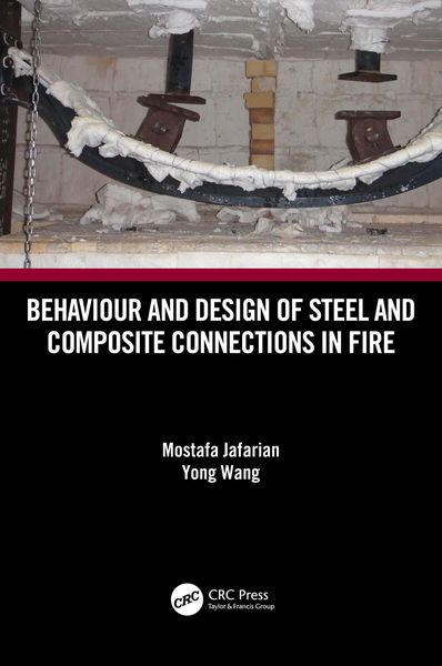Produktbild: Behaviour and Design of Steel and Composite Connections in Fire