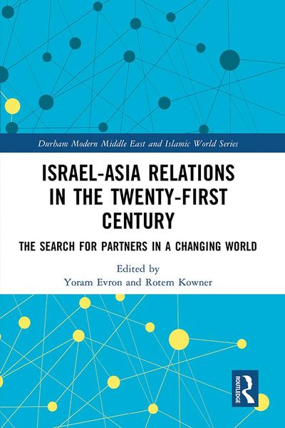 Produktbild: Israel-Asia Relations in the Twenty-First Century